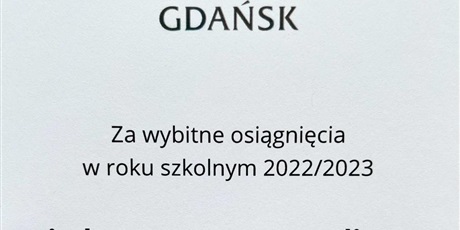 Powiększ grafikę: Herb Gdańska trzymany przez dwa lwy. Podpis "Za wybitne osiągnięcia w roku szkolnym 2022/2023 jednorazowe stypendium Prezydenta Miasta Gdańska.