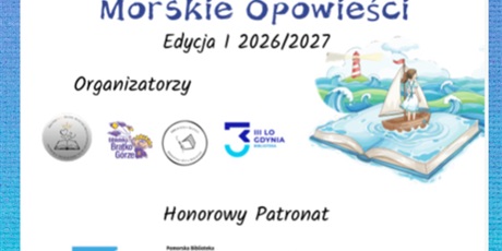 Powiększ grafikę: Plakat. Na górze napis Morskie Opowieści. Po prawej łódka pływająca na książce pełnej wody. W tle morze i latarnia morska.