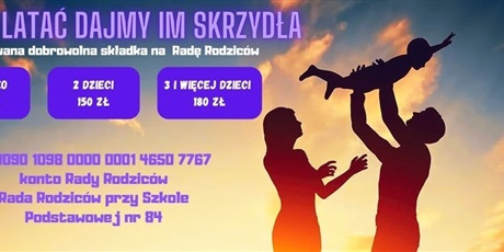 Powiększ grafikę: Po lewej informacje dotyczące wpłat na konto Rady Rodziców. Po prawej cienie trzech osób: tata podnoszący dziecko na rękach do góry, a po jego lewej stronie mama.